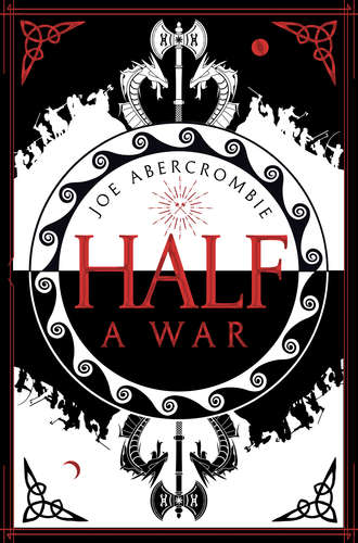 Джо Аберкромби. Half a War