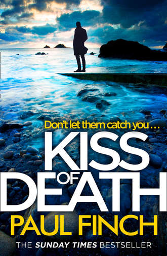 Paul  Finch. Kiss of Death