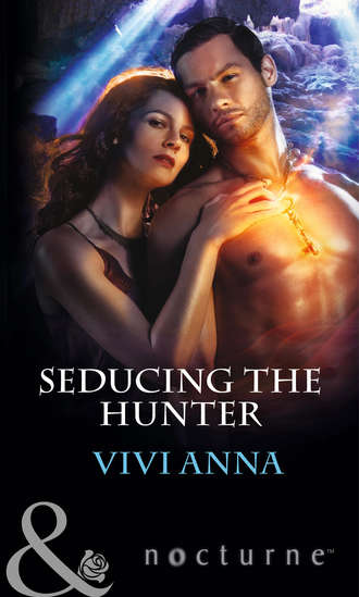 Vivi  Anna. Seducing the Hunter