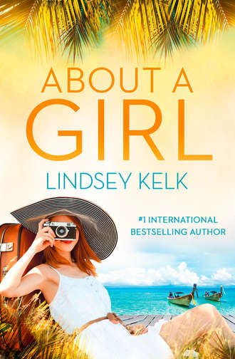 Lindsey Kelk. About a Girl