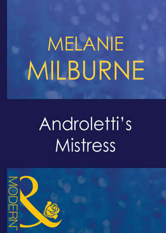 MELANIE  MILBURNE. Androletti's Mistress