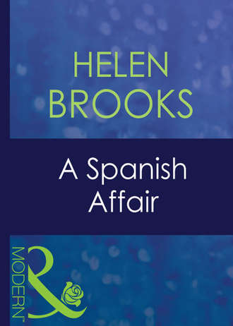 HELEN  BROOKS. A Spanish Affair