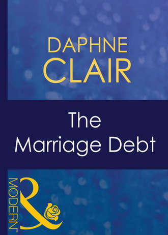 Daphne  Clair. The Marriage Debt