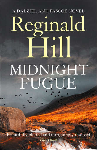 Reginald  Hill. Midnight Fugue