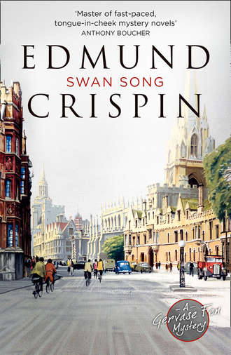 Edmund  Crispin. Swan Song