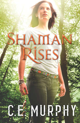 C.E.  Murphy. Shaman Rises