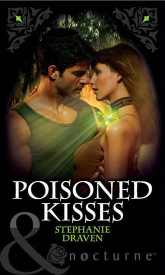 Stephanie  Draven. Poisoned Kisses