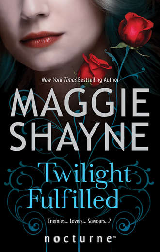 Maggie Shayne. Twilight Fulfilled