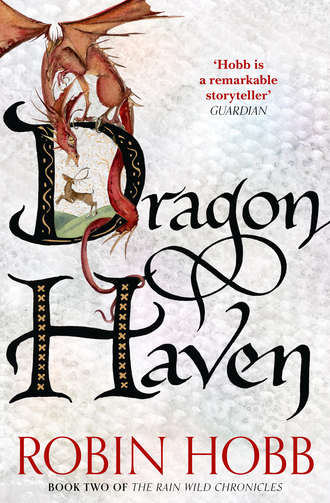 Робин Хобб. Dragon Haven