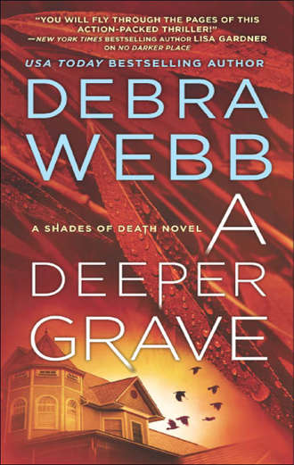 Debra  Webb. A Deeper Grave