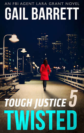 Gail  Barrett. Tough Justice: Twisted