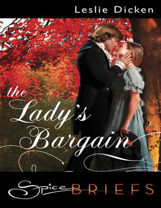 Leslie  Dicken. The Lady's Bargain