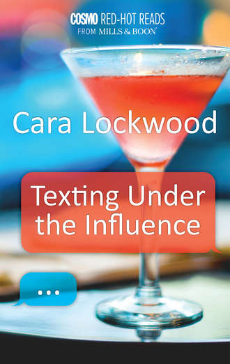 Cara  Lockwood. Texting Under the Influence