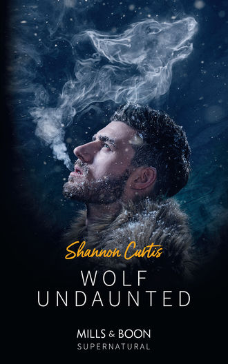 Shannon  Curtis. Wolf Undaunted