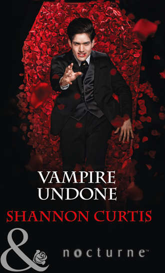 Shannon  Curtis. Vampire Undone