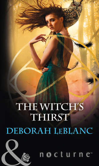 Deborah  LeBlanc. The Witch's Thirst