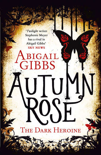 Abigail  Gibbs. Autumn Rose