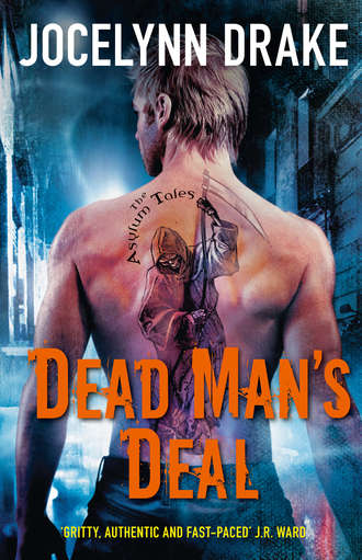 Jocelynn  Drake. Dead Man’s Deal