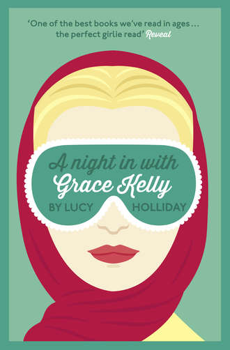 Lucy  Holliday. A Night In With Grace Kelly