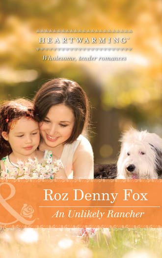 Roz Fox Denny. An Unlikely Rancher