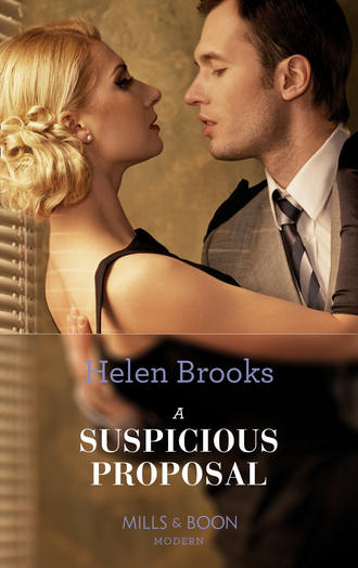 HELEN  BROOKS. A Suspicious Proposal