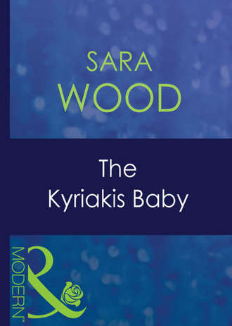 SARA  WOOD. The Kyriakis Baby