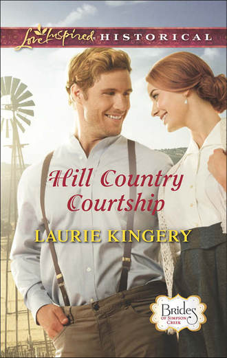 Laurie  Kingery. Hill Country Courtship