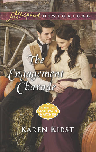 Karen  Kirst. The Engagement Charade