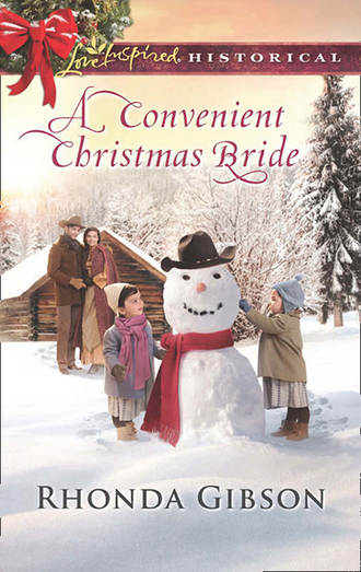 Rhonda  Gibson. A Convenient Christmas Bride