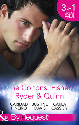 Caridad  Pineiro. The Coltons: Fisher, Ryder & Quinn: Soldier's Secret Child