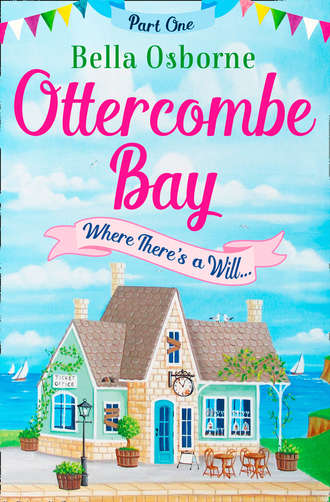 Bella  Osborne. Ottercombe Bay – Part One: Where There’s a Will...