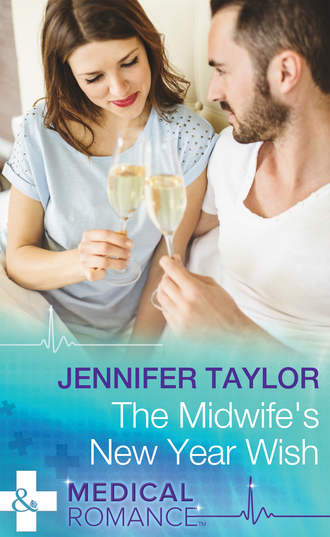 Jennifer  Taylor. The Midwife's New Year Wish