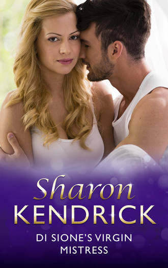 Sharon Kendrick. Di Sione's Virgin Mistress