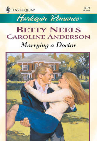 Бетти Нилс. Marrying a Doctor: The Doctor's Girl - new / A Special Kind Of Woman