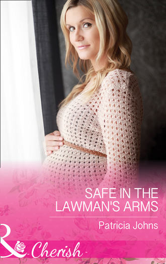 Patricia  Johns. Safe In The Lawman's Arms