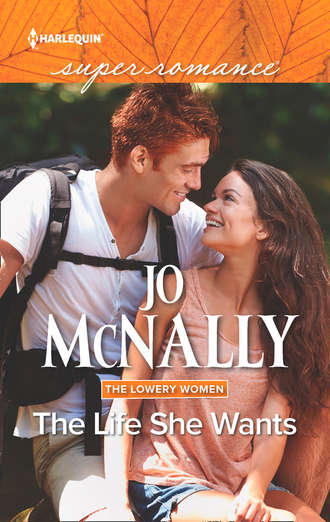 Jo  McNally. The Life She Wants