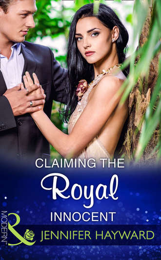 Jennifer  Hayward. Claiming The Royal Innocent