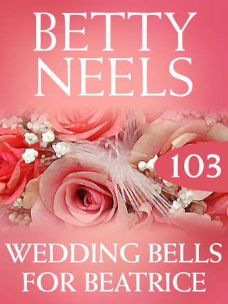 Бетти Нилс. Wedding Bells for Beatrice