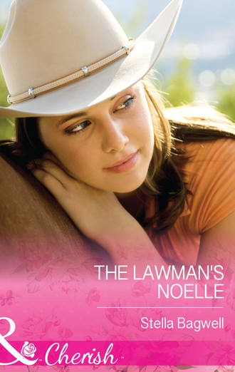 Stella  Bagwell. The Lawman's Noelle