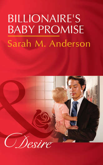 Sarah M. Anderson. Billionaire's Baby Promise