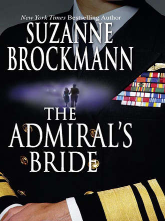 Suzanne  Brockmann. The Admiral's Bride