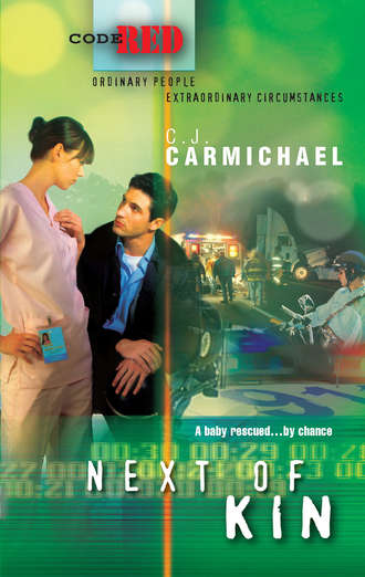 C.J.  Carmichael. Next of Kin