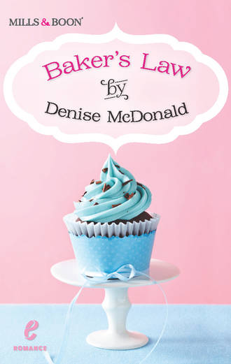 Denise  McDonald. Baker's Law