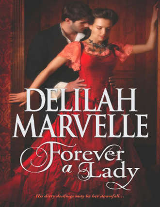 Delilah  Marvelle. Forever a Lady