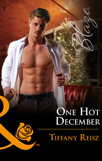 Tiffany  Reisz. One Hot December