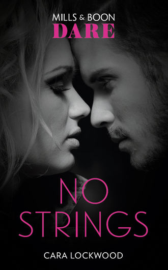 Cara  Lockwood. No Strings