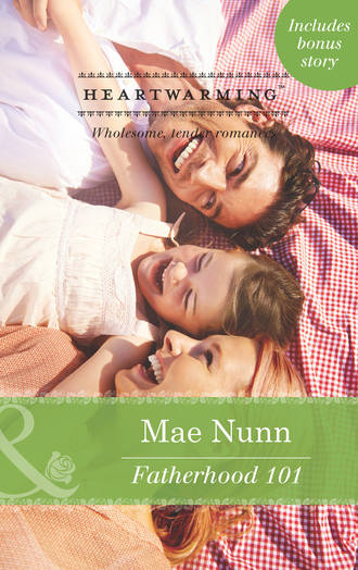 Mae  Nunn. Fatherhood 101