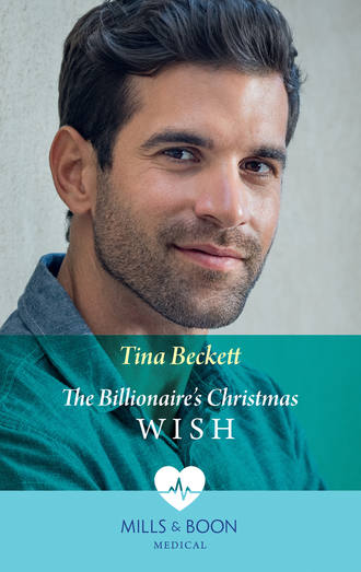 Tina  Beckett. The Billionaire's Christmas Wish