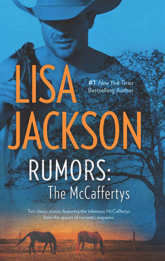 Lisa  Jackson. Rumors: The McCaffertys: The McCaffertys: Thorne