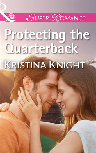 Kristina  Knight. Protecting The Quarterback